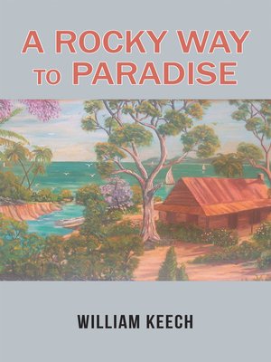 cover image of A Rocky Way to Paradise